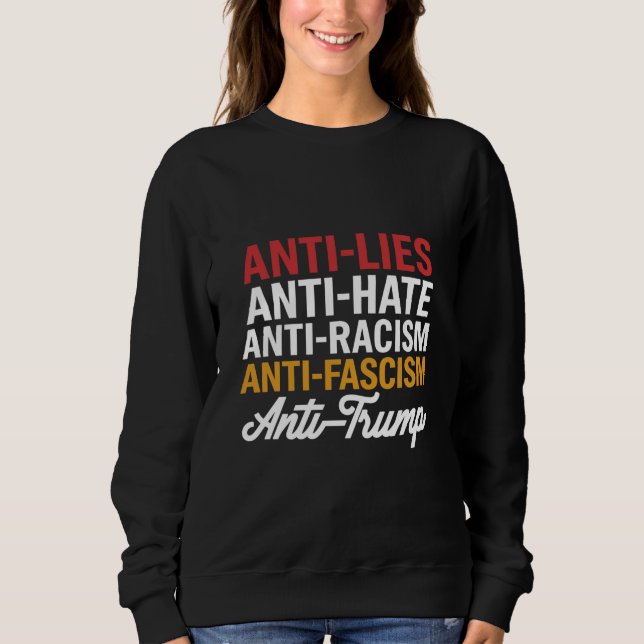 Camiseta Ódio Anti Trump Mentiras e Fascismo Resistam Anti  (Frente)