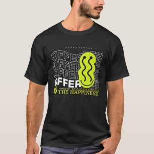 Camiseta Ofereça a Felicidade Rua Urbana Fresca