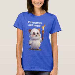Camiseta Oferecer Qualquer Luz Que Possa Ser Motivada