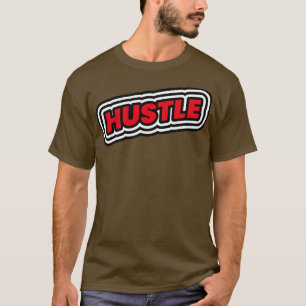 Camiseta Oferta de Empreendedorismo Motivacional Hustle
