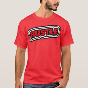 Camiseta Oferta de Empreendedorismo Motivacional Hustle