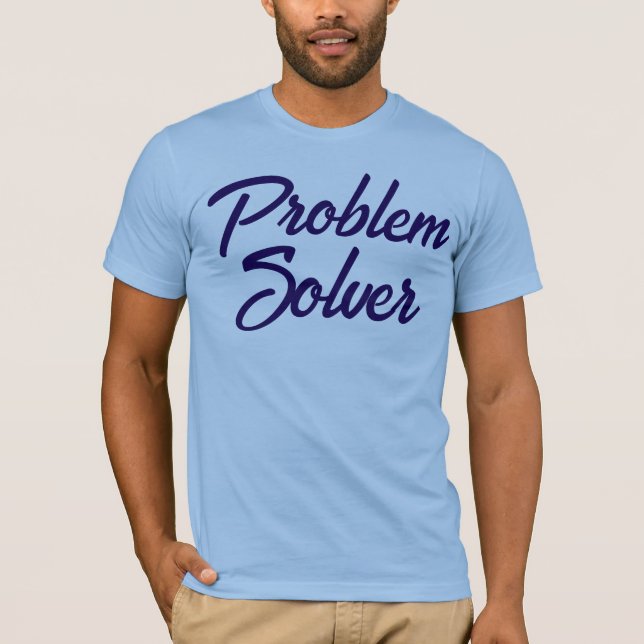 Camiseta Oferta de SOLVER de PROBLEMA Personalizado para Gr (Frente)