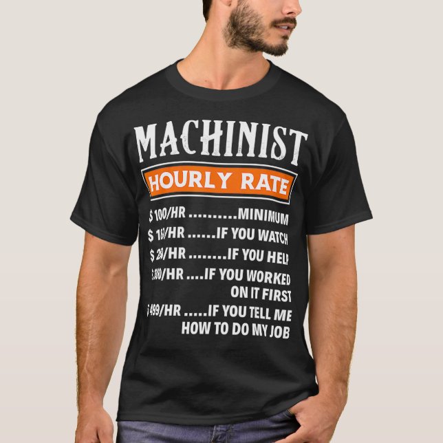 Camiseta Oferta de Trabalho Machinistas Engraçados por Taxa (Frente)