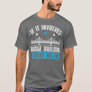 Camiseta Oferta do Construtor de Ponte do Modelo