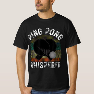 Camiseta Oferta do Ping Pong Whisperer do Ping Pong Player