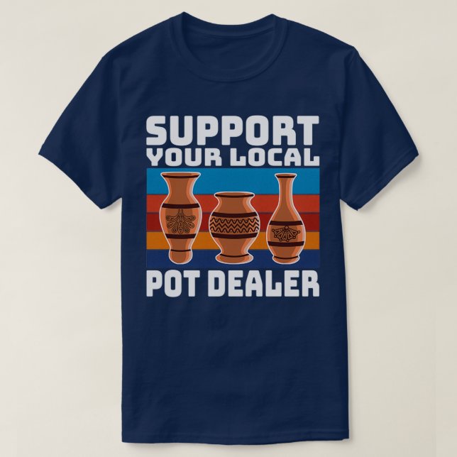 Camiseta Oferta Engraçada De Esculpimento De Potéria Suport (Frente do Design)