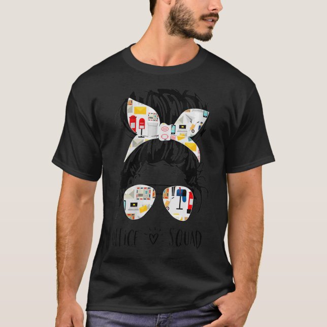 Camiseta Office Squad Administrative Assistant Messy Bun 10 (Frente)