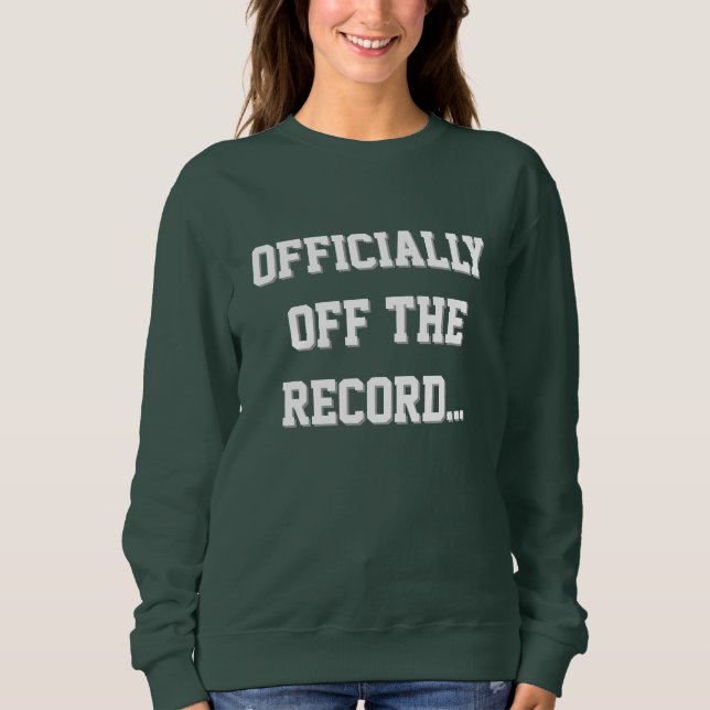Camiseta "Officially Off The Record" Court Reporter (Frente)