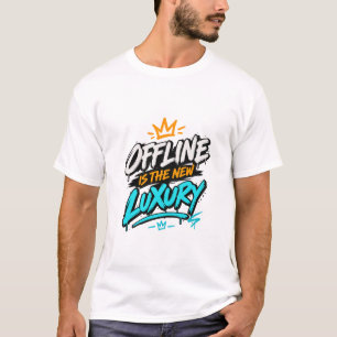 Camiseta Offline Is The New Luxury Streetwear