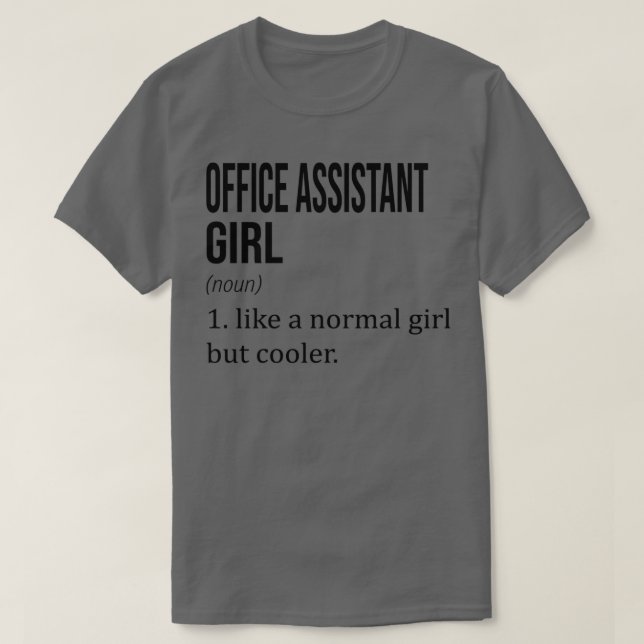 Camiseta OFICIAL ASSISTENTE, Como Uma Garota Normal, Mas Co (Frente do Design)