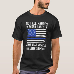 Camiseta Oficial de Polícia de Linha Azul Nem Todos os Heró