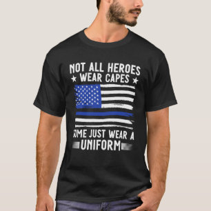 Camiseta Oficial de Polícia de Linha Azul Nem Todos os Heró
