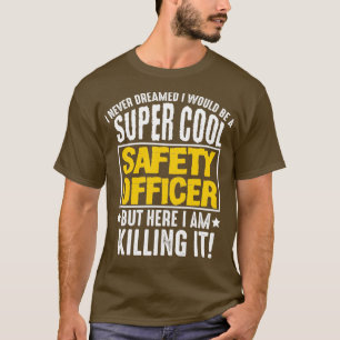 Camiseta Oficial de Segurança Super Legal, Funny Gift Idea