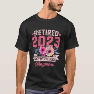 Camiseta Oficial Reformado 2023 Não É Meu Problema Mais Ret