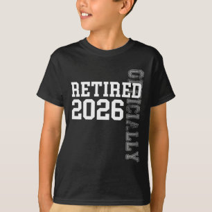 Camiseta Oficialmente Aposentado 2026 Aposentadoria Mulhere