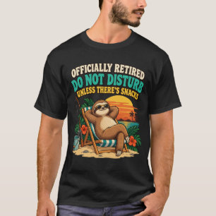 Camiseta Oficialmente Aposentado Não Perturbe a Menos Que H