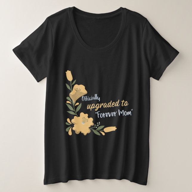 Camiseta Oficialmente atualizado para Forever Mãe Adotiva (Frente do Design)