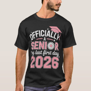 Camiseta Oficialmente Um Mais velho No Meu Último Primeiro 