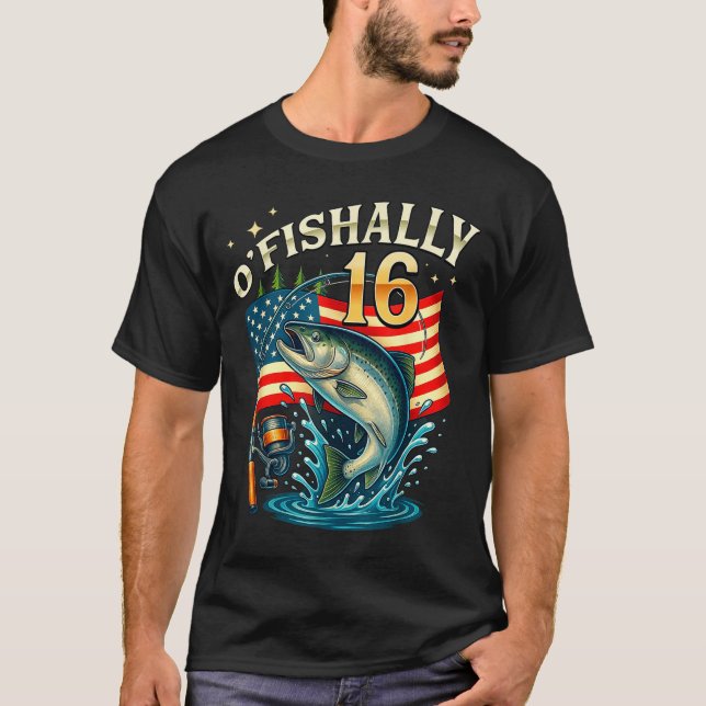 Camiseta O'fishally 16 Years Old Fishing 16th Birthday Boys (Frente)