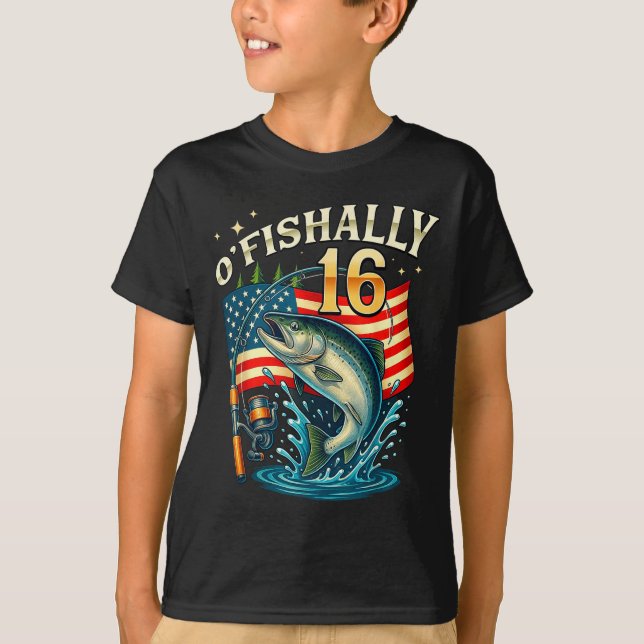 Camiseta O'fishally 16 Years Old Fishing 16th Birthday Boys (Frente)