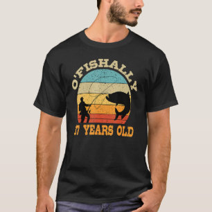 Camiseta O'Fishally, 37 Anos, Pescaria, Tema Par