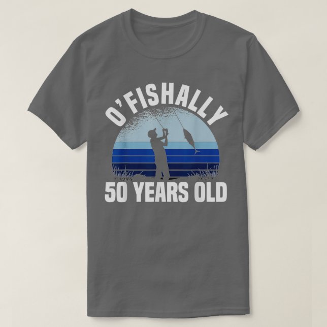 Camiseta Ofishally 50 anos Pescador 50.o aniversário Fis (Frente do Design)