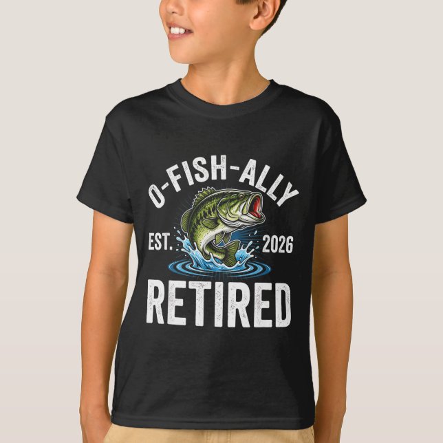 Camiseta Ofishally Retired 2026 Funny Fishing Retirement Fi (Frente)