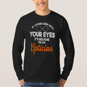Camiseta Oftalmologista Óptico Médico Otometristas