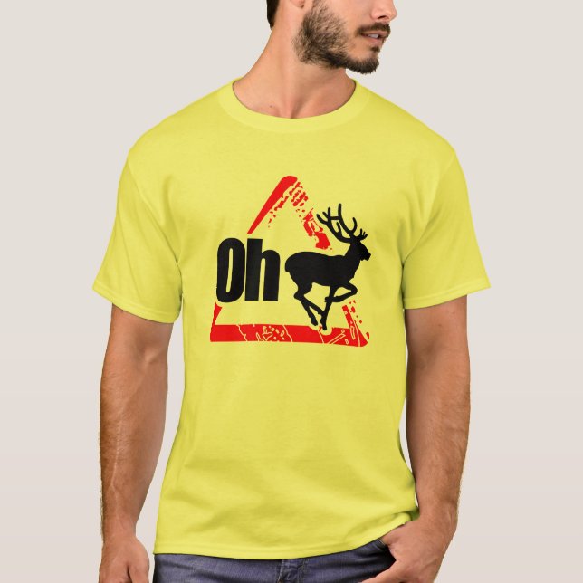 Camiseta Oh cervos não outra vez (Frente)
