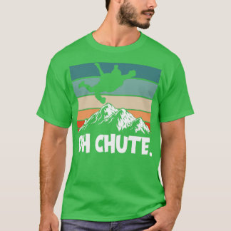 Camiseta Oh Chute