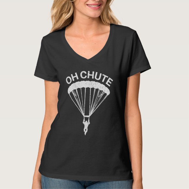 Camiseta Oh Chute Engraçado Presente No Skydiving Para Skyd (Frente)