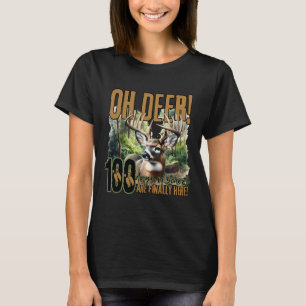Camiseta Oh Deer 100 Dias De Escola Estão Aqui Caça De Vead