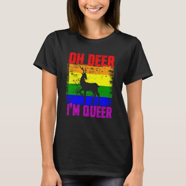 Camiseta Oh Deer I'm Queer Gay Pride Month LGBTQ Pride (Frente)