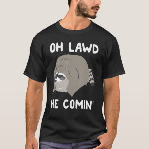 Camiseta Oh Deus Ele Está Chegando A Raccoon 1