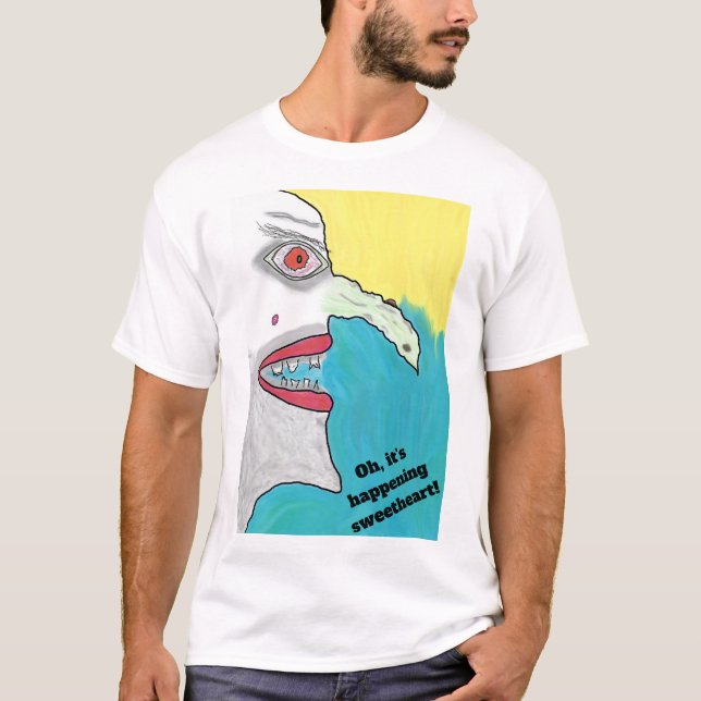 Camiseta Oh, está acontecendo querida! (Frente)