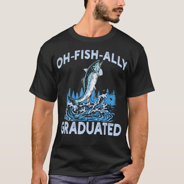 Camiseta Oh Fish Ally Graduou 2021 Graduação De Pesca Para (Frente)
