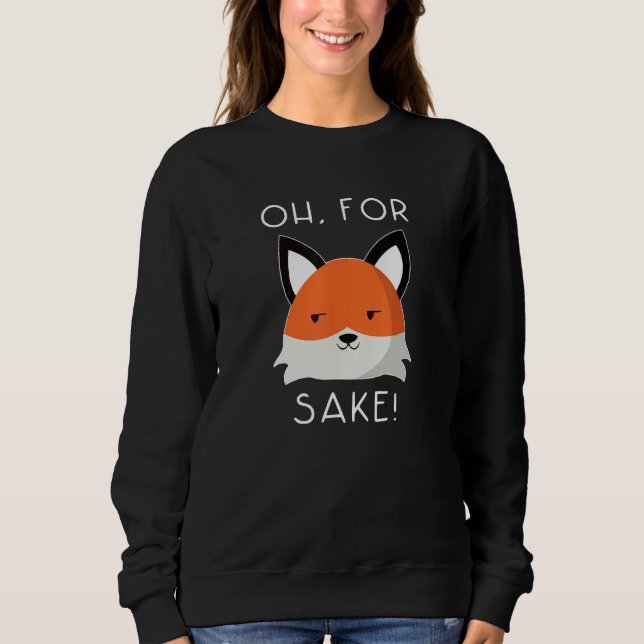 Camiseta oh for fox sake   idea for women animal  1 (Frente)