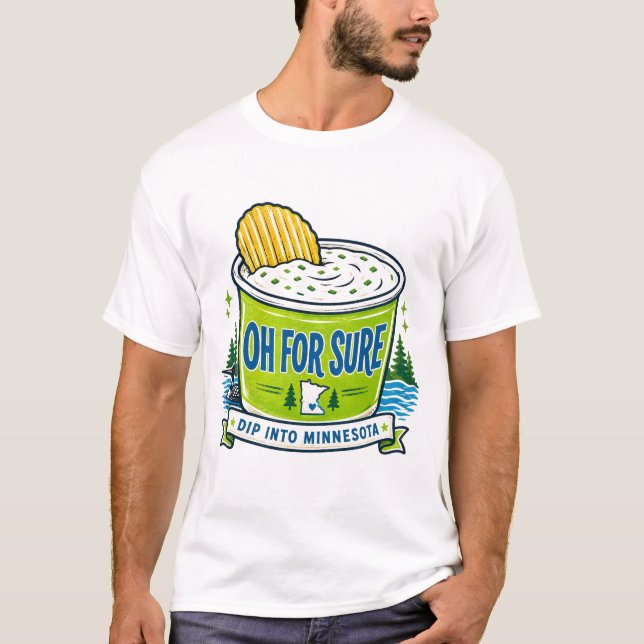 Camiseta Oh For Sure Minnesota Chip Dip (Frente)
