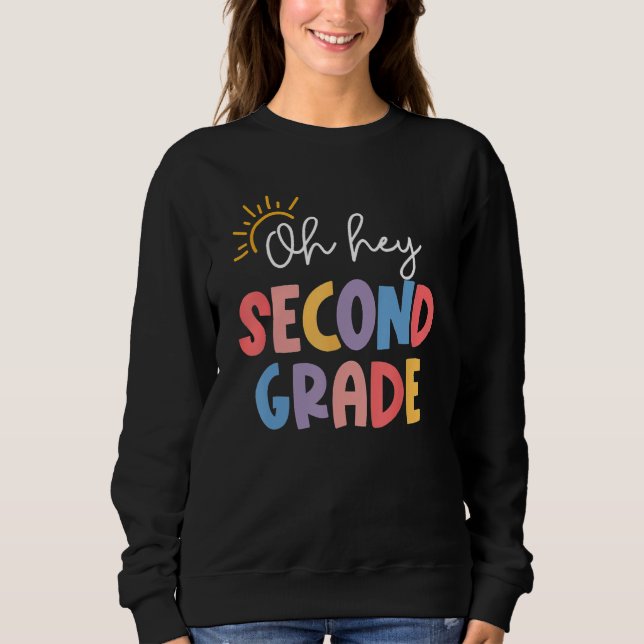 Camiseta Oh Hey Second Grade Teacher Student 2nd Kids Back  (Frente)