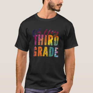 Camiseta Oh Hey Terceira Série De Volta à Escola Para Profe