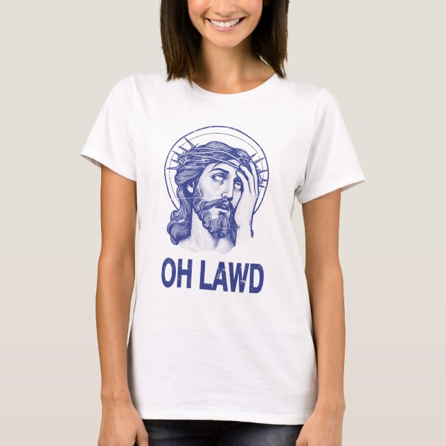 Camiseta Oh Lawny Engraçado Jesus (Frente)