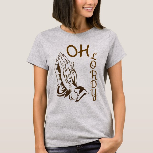 Camiseta Oh Lordy (Frente)