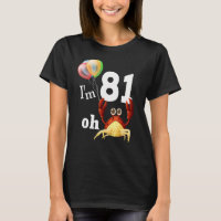 Oh Merda Estou Velho 81 Aniversário de 81 Anos Hum