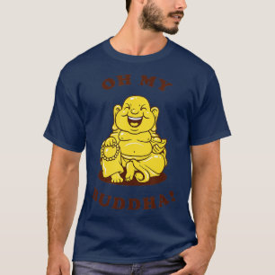 Camiseta Oh Meu Buda Encantado Budismo Piada