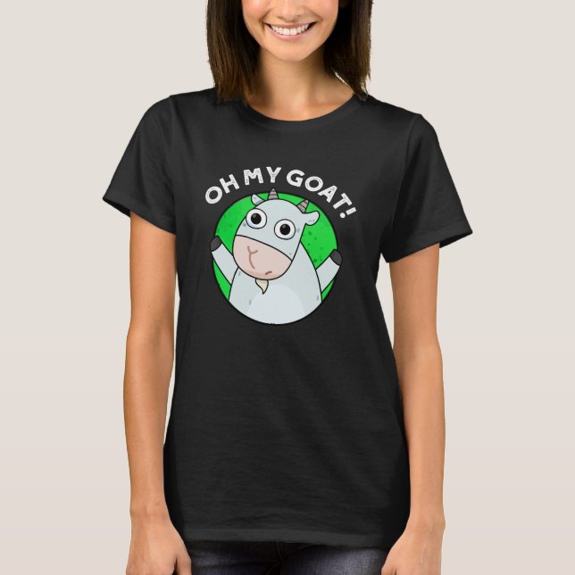 Camiseta Oh Meu Deus Engraçado Animal Pun Dark BG (Frente)