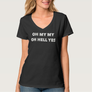 Camiseta Oh Meu Deus Sim