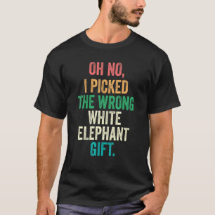 Camiseta Oh Não, Eu Peguei O Gift_2 Do Elefante Branco Erra