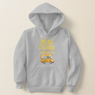 Camiseta Oh Não, Oh Não... É de volta à escola que eu vou