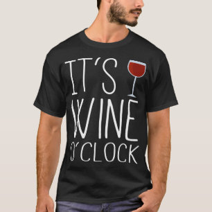 Camiseta Oh, olha, é hora do vinho para um copo de vinho