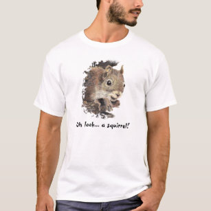 Camiseta Oh olhar… um esquilo! Humor da atenção